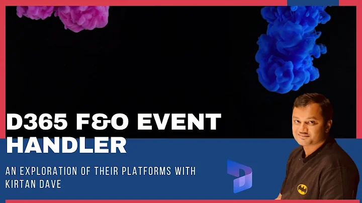 D365 F&O Event Handlers