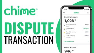 How To Dispute Transaction On Chime - Full Guide (2025)