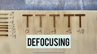 Defocusing Your Laser For Engraving And Etching Lines