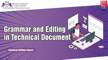 Grammar And Editing in Document | Technical Writing Course for Beginners Engineers Online Tutorial