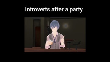 Introverts after a party #shorts