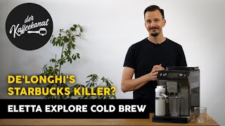 De'Longhi Eletta Explore Cold Brew im Test: Hält sie, was sie verspricht? | Vollautomat