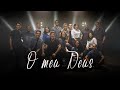 NOVA VOZ - O MEU DEUS (Clipe Oficial)