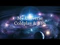 Coldplay X BTS - My Universe (Lyrics)