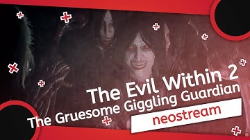 The Evil Within 2 | Guardian First Encounter