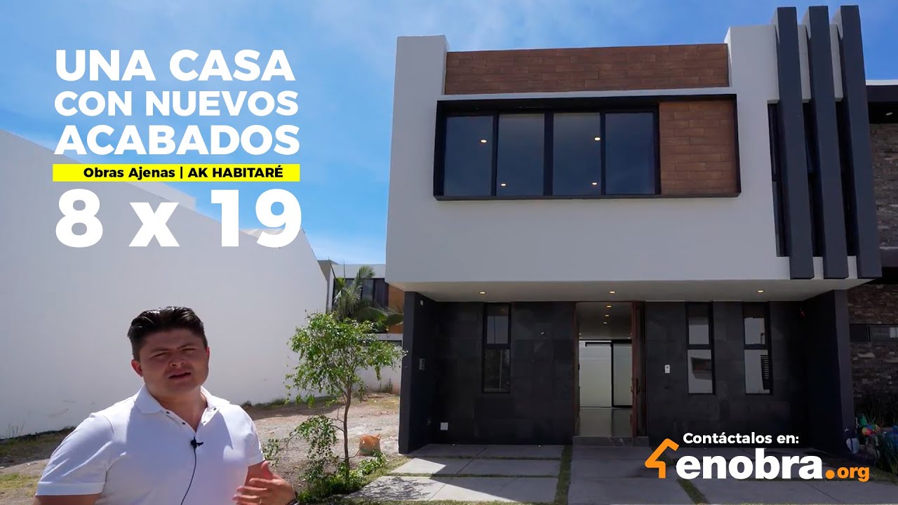 UNA Casa con NUEVOS ACABADOS de ALTA CALIDAD | 8 x 19 mts | 260 m2 | Obras Ajenas | @AKHabitaré