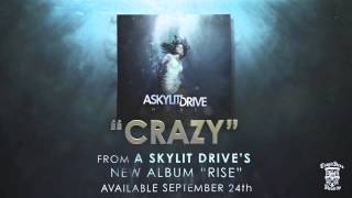 Video thumbnail of "A SKYLIT DRIVE - Crazy"