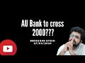 Au small finance bank to cross 2000