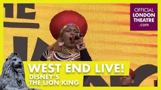 West End Live 2018 Disneys The Lion King