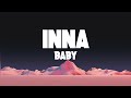 INNA - Baby - (Lyrics)