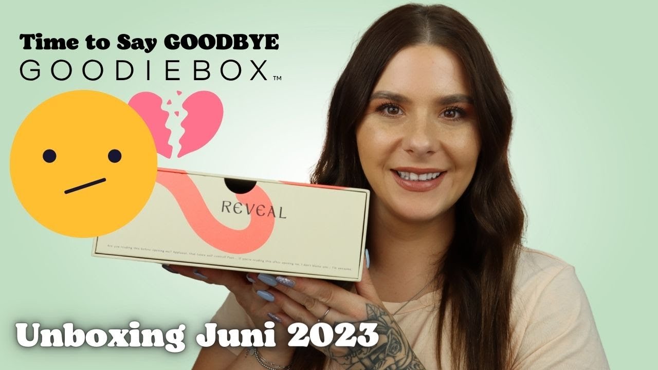 Meine letzte Goodiebox 😢 Unboxing Juni 2023