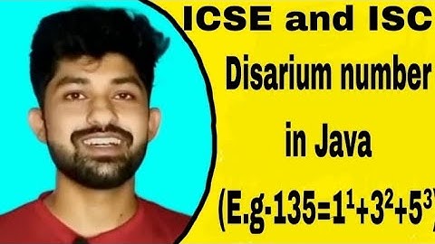 #Disarium number in java#ICSE and ISC