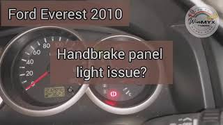 VLOG #15 - Ford Everest Handbrake Issue. How to fix RED Light indicator if it stays ON?