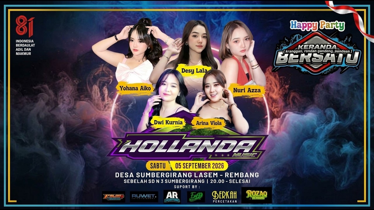 🔴LIVE HOLLANDA MUSIC - HAPPY PARTY KERANDA BERSATU - SUMBERGIRANG LASEM REMBANG | ENG AUDIO