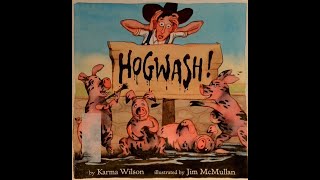 Hog Wash By Karma Wilson
