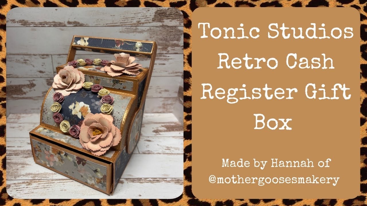 Tonic Studios Retro cash register gift box tutorial