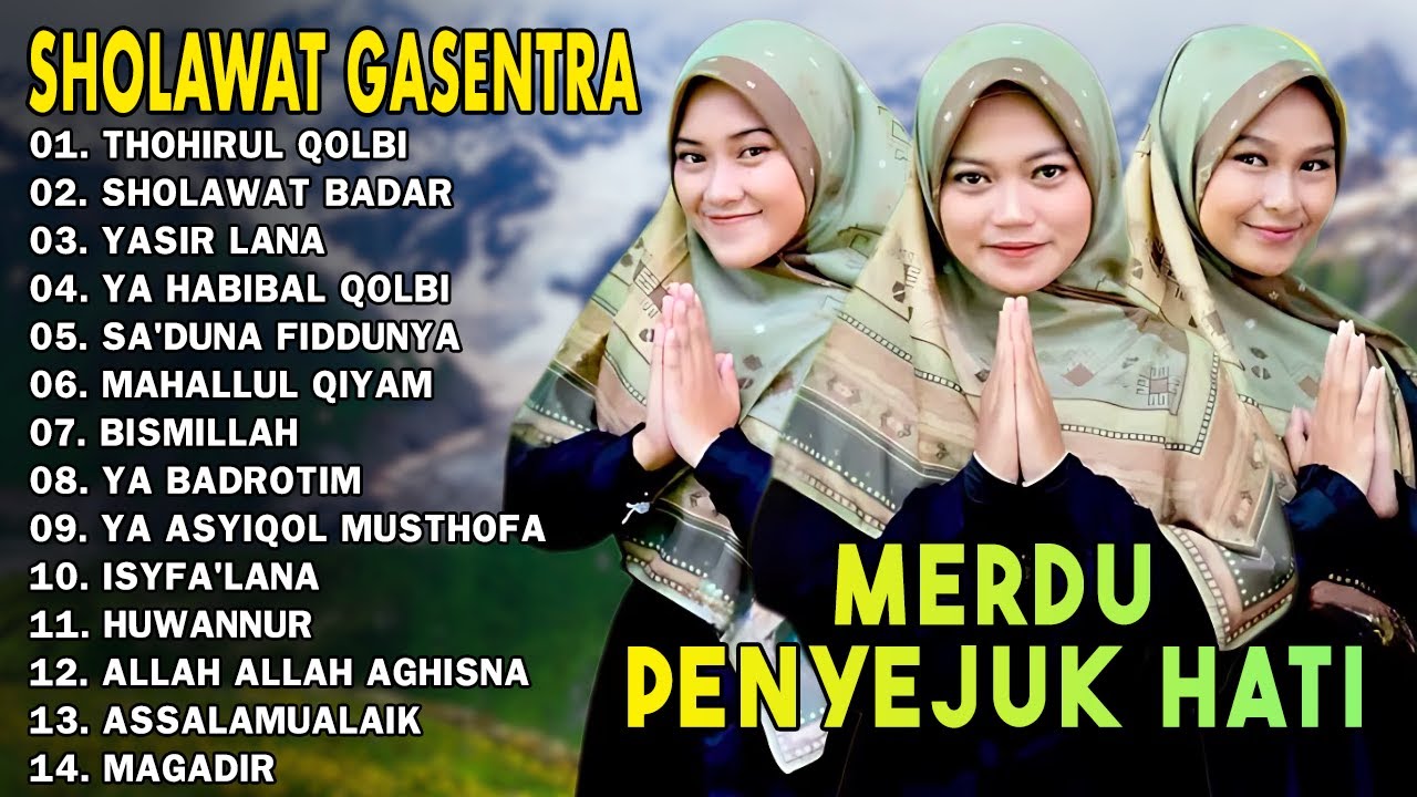 THOHIRUL QOLBI, SHOLAWAT BADAR - Sholawat  Merdu HATI JADI ADEM 2025 | Gasentra Pajampangan
