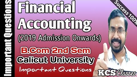 Financial Accounting (2019 Admission Onwards|Important Questions|Calicut University Bcom 2nd Sem
