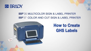 Brady BBP35/37 How to Create GHS Labels