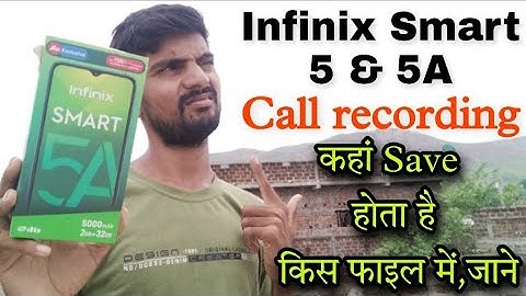 infinix smart 5 me call recording kaha save hota hai | Where call recording saved in infinix smart5