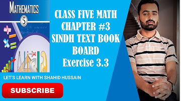 Class five | Math | Chapter Three | Fraction | Exercise 3.3 |Sindhi | Sindh Text Book Board Jamshoro