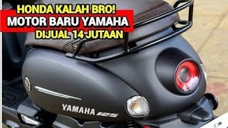 HONDA PANIK BRO❗NEW YAMAHA DISAIN KEREN ABIS❗HONDA LEWAT | AEROX | PCX | NMAX | FAZZIO