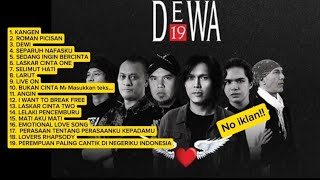 Kumpulan Lagu Dewa 19 Terpopuler || Lagu Lirik Dewa 19 Full Album 2000an Pilihan Terbaik