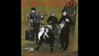 Various - Rare Sixties US Bury My Body (Full Album 2006 Unofficial)