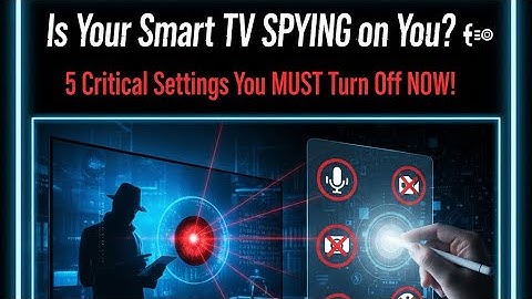 Is Your Smart TV SPYING on You? 🕵️‍♂️ 5 Critical Settings You MUST Turn Off NOW!