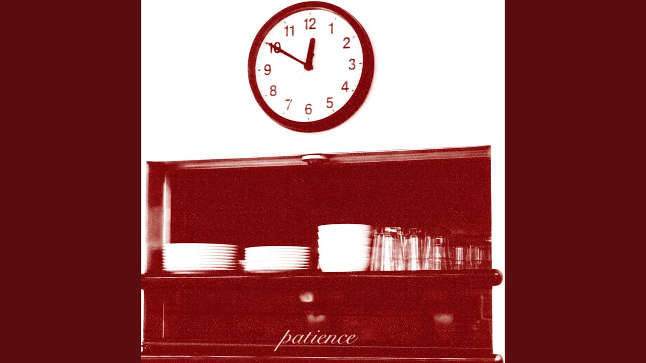 Watch Patience on YouTube Watch Patience on YouTube
