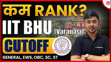 💥 IIT BHU 2025: Cutoff 📉 |  JEE Advanced 2025 Cutoff, Placement, Fees, Seats & Ranking #IITBHU