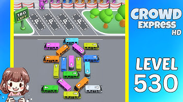 Crowd Express Level 530 Solution Walkthrough