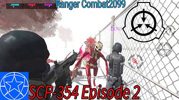 SCP-354 Episode 2 | WebDevi ~ Ranger Combat2099