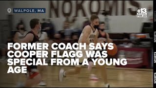 Famous Former coach says Cooper Flagg was special from a very young age Wealth