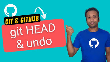 Git and Github bangla tutorial 11 : git head and undo (theory)