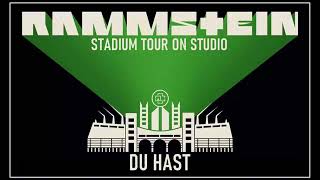 🌐 Rammstein - Du Hast (Stadium Tour Version)