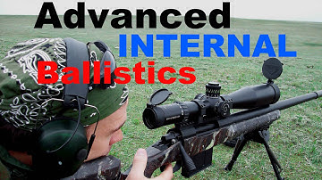 Long Range 101 Part 34 - Advanced Internal Ballistics - Introduction - Rex Reviews