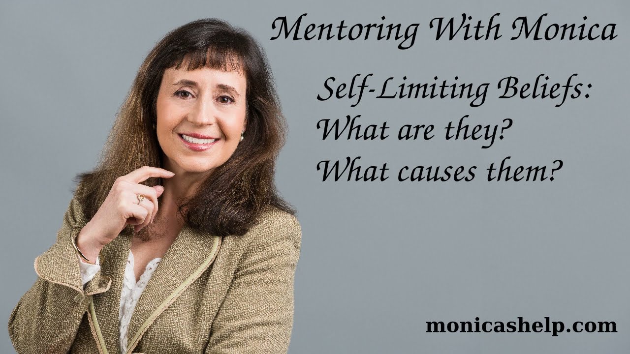 Self-Limiting Beliefs:  What are self-limiting beliefs?  What causes them?