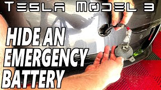 Tesla Model 3/Y - Hide An Emergency Battery