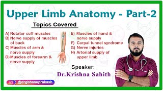 Anatomy Of The Upper Limb : Part 2 By Dr. Krishna