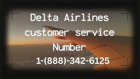 21@ Ways To Access【Delta Airlines®】Customer Service By Phone, Chat and Email A Step by step Guide
