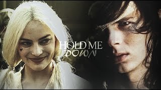 Multifandom | Hold Me Down