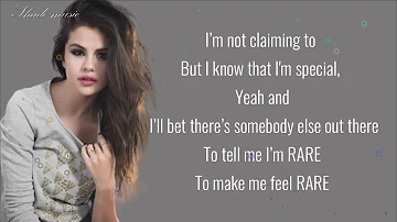 Selena Gomez - Rare [Lyrics]
