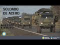 Programa Nuestro Ejército - "SOLDADO DE ACERO" - 22 agosto 2020