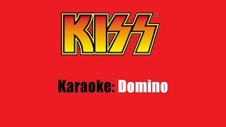 Video thumbnail of "Karaoke: Kiss / Domino"