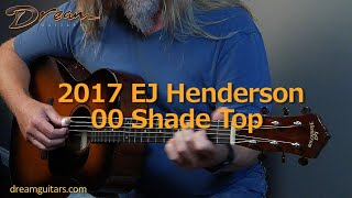 2017 E.J. Henderson 00, Mahogany & Sitka Spruce