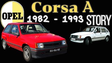 The Opel Corsa A Story (1982 - 1993) - The First Modern Compact