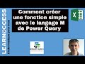 Power query  comment crer une fonction simple avec langage m