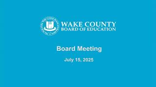 2025-07-15 Board Meeting