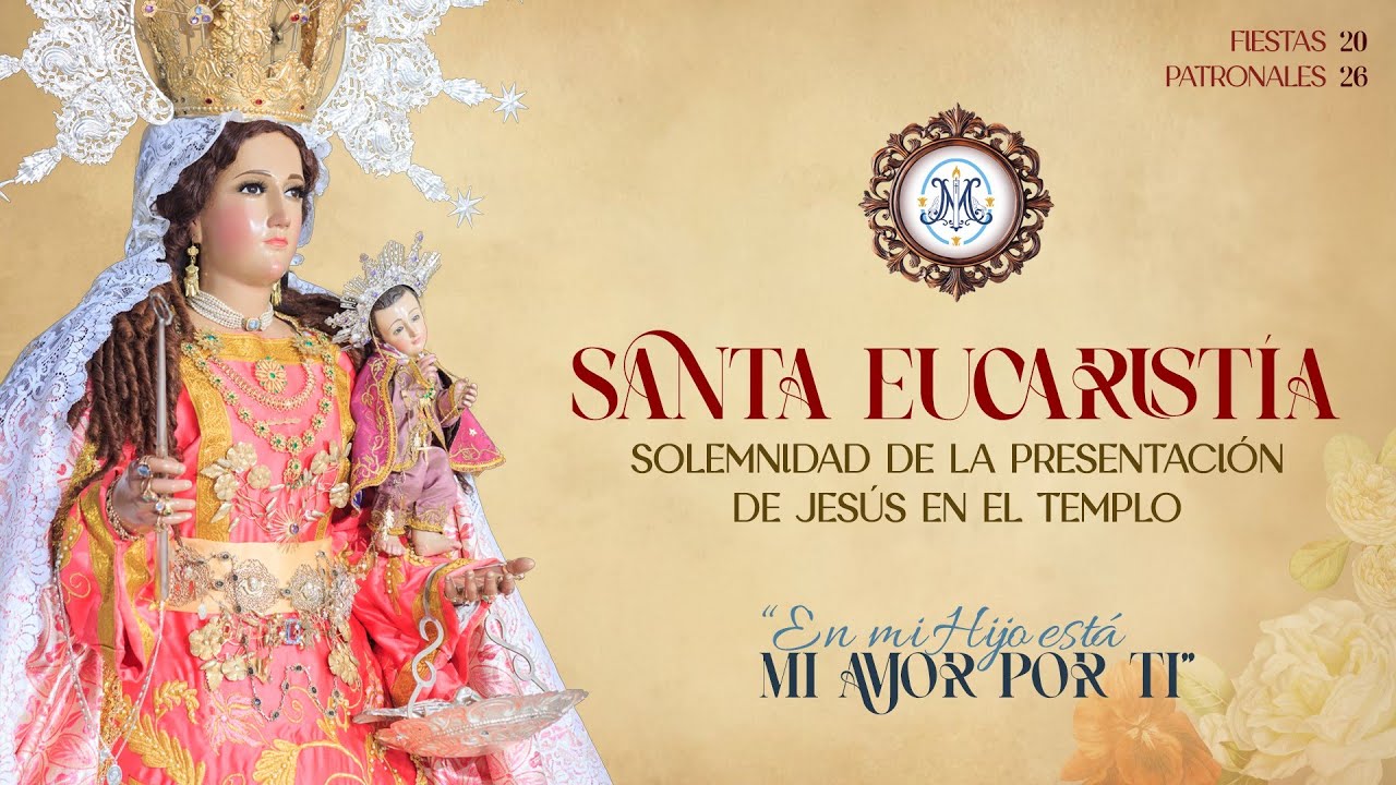 Solemne Misa pontifical en la Fiesta de la Presentación del Señor - 2 de febrero de 2026